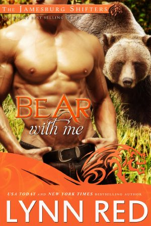 [The Jamesburg Shifters 03] • Bear With Me